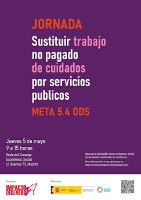 PROGRAMA de la JORNADA «SUSTITUIR TRABAJO NO PAGADO DE CUIDADOS POR SERVICIOS PUBLICOS»