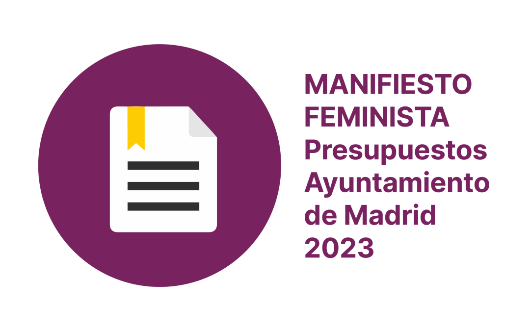 Manifiesto Feminista ante los Presupuestos del Ayuntamiento de Madrid 2023