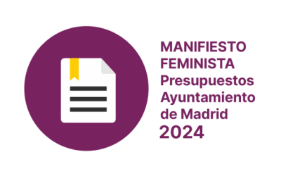 Manifiesto Feminista ante los Presupuestos del Ayuntamiento de Madrid 2024