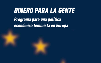 Dinero para la gente. Programa para una política económica feminista en Europa